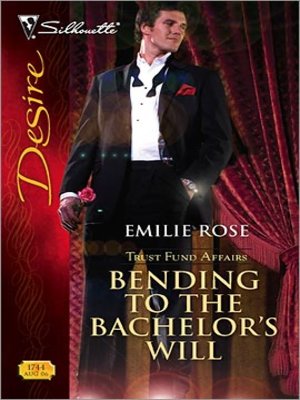 cover image of Bending to the Bachelor's Will